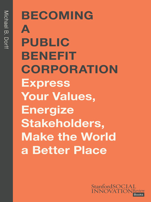 Title details for Becoming a Public Benefit Corporation by Michael B. Dorff , J.D. - Available